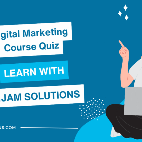 Digital Marketing Course Quiz