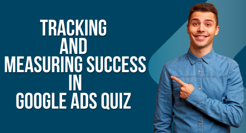 Google Ads quiz
