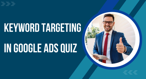 Keyword Targeting in Google Ads