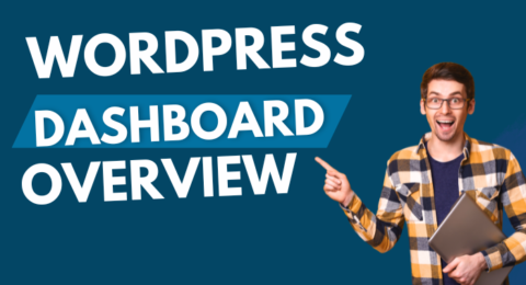 WordPress Dashboard Overview