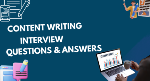 Content Writing Interview Questions & Answers