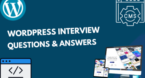 WordPress Interview Questions & Answers