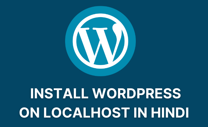 Install WordPress on Localhost